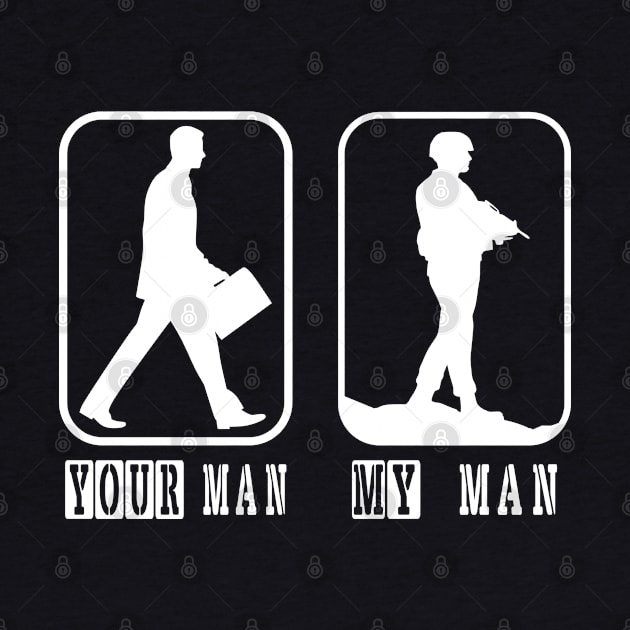 Your Man my man soldier army proud wife by Kingluigi